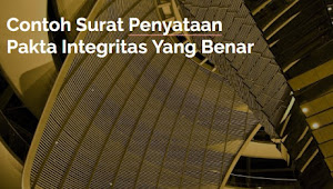 Contoh Surat Penyataan Pakta Integritas Yang Benar