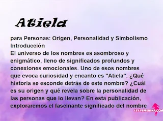 significado del nombre Atiela