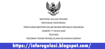 Permendagri Nomor 77 Tahun 2020  Tentang Pedoman Teknis (Juknis) Pengelolaan Keuangan Daerah