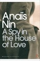http://www.waterstones.com/waterstonesweb/products/anais+nin/a+spy+in+the+house+of+love/5201383/