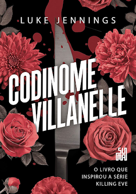 Livros | Codinome Villanelle - Luke Jennings