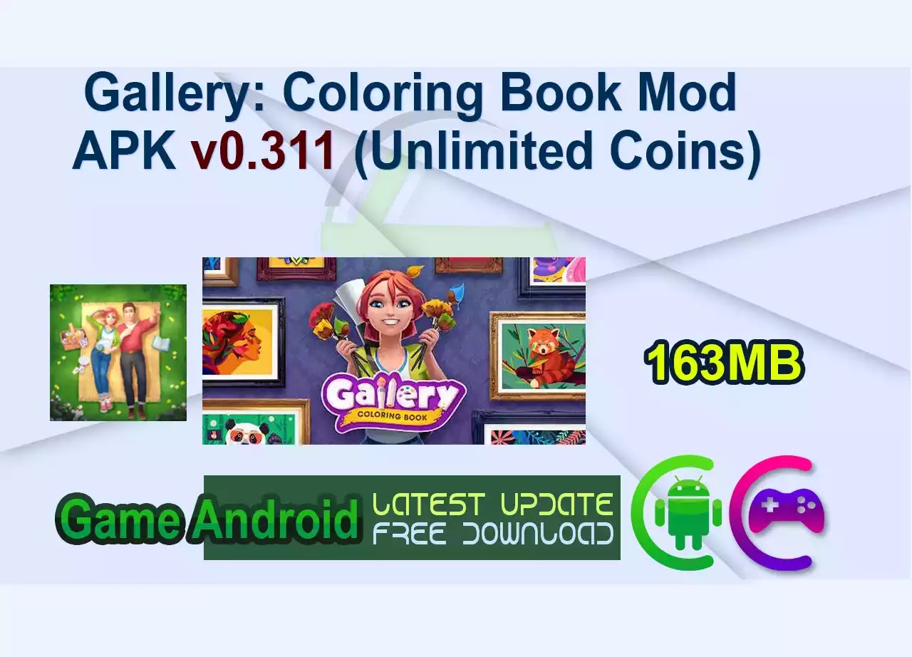 Gallery: Coloring Book Mod APK v0.311 (Unlimited Coins)