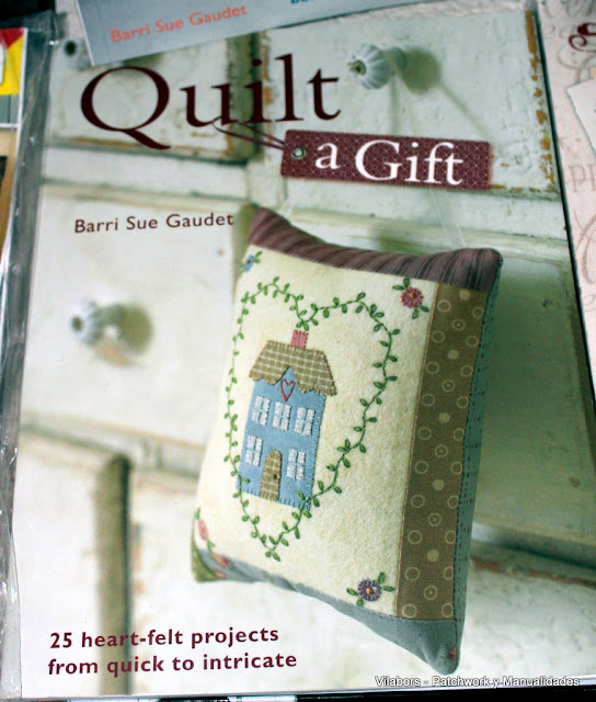 Libros de Patchwork y Quilt (Quilt a Gift de Barri Sue Gaudet)- Vilabors