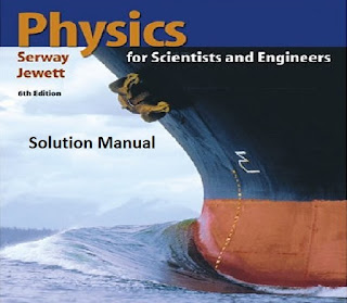 Physics for Scientists and Engineers 6th Edition by Serway Jewett Solution Manual