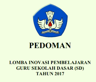 Pedoman Lomba Inovasi Pembelajaran (INOBEL) Guru SD