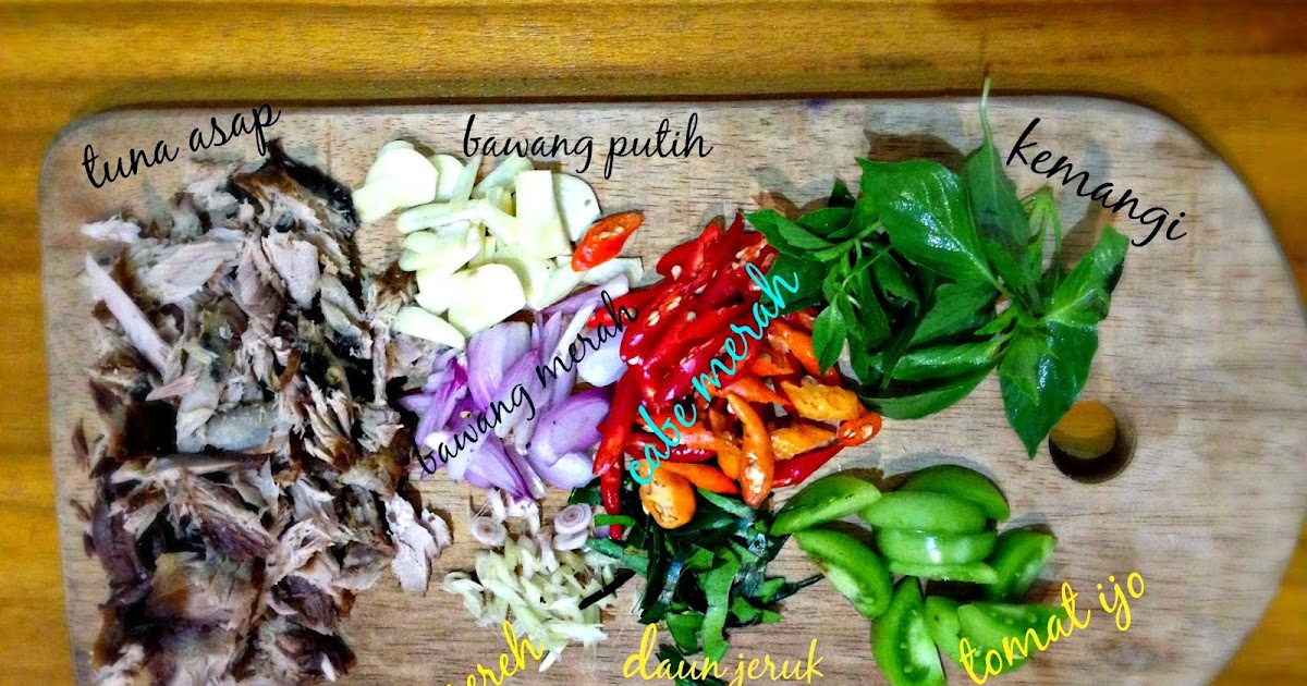 Resep Oseng Tuna Asap Pedas My Kidney Bean