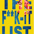 The F**k-It List (2019) Dual Audio [Hindi DD 5.1 + English] Web-DL 1080p 720p 480p [HD]