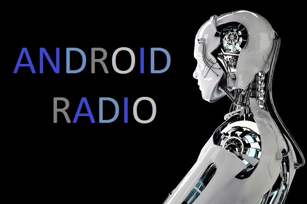 ANDROID RADIO