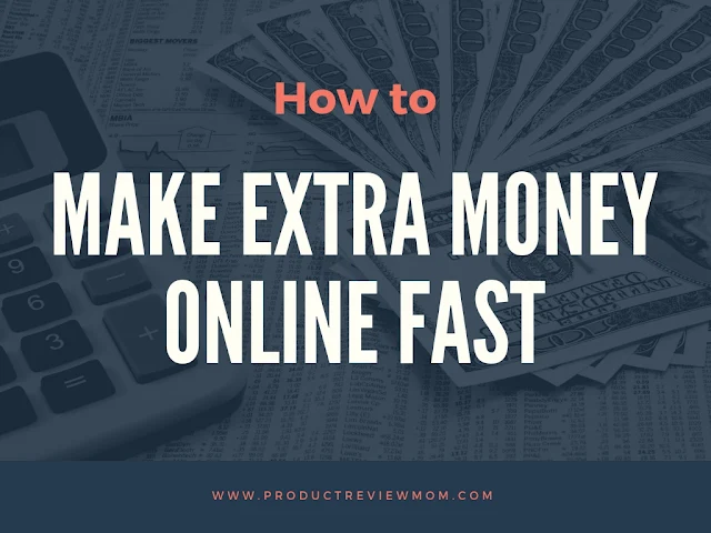 How to Make Extra Money Online Fast for Unexpected Bills  via  www.productreviewmom.com