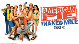  AMERICAN PIE PRESENTS- THE NAKED MILE (2006) 1080P WEBRIP X264 DUAL AUDIO [HINDI DD5.1 - ENGLISH DD5.1]