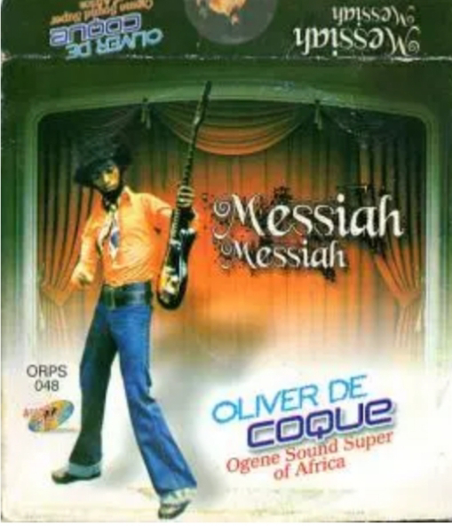 Music: Messiah Messiah - Chief Oliver De Coque [Throwback song]