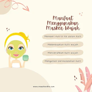 manfaat masker wajah