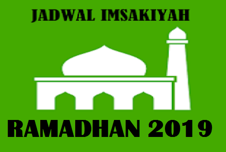 JADWAL IMSAKIYAH RAMADHAN 2019 (1440 H) SELURUH KOTA DI 