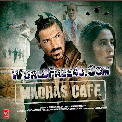 Poster Of Hindi Movie Madras Cafe (2013) Free Download Full New Hindi Movie Watch Online At worldfree4u.com