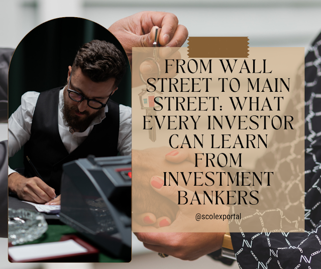 Investment Bankers