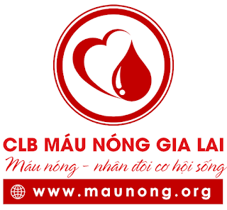 CLB Máu Nóng - Hiến máu nhân đạo Gia Lai