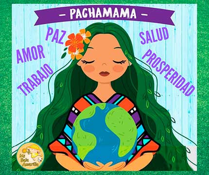 1 de Agosto, Día de la Pachamama 