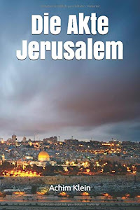 Die Akte Jerusalem