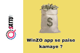 WinZO app se paise kaise kamaye ?