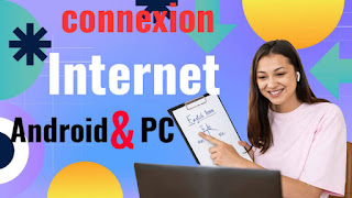 Comment avoir une connexion Internet gratuitement sur Android et PC