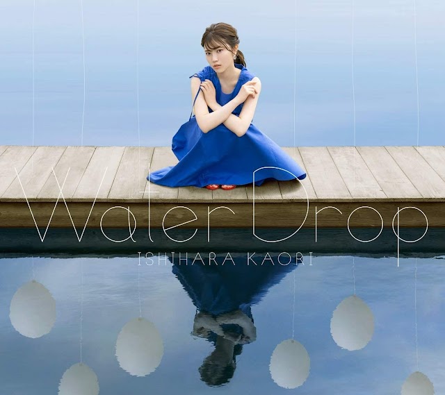 Kaori Ishihara - 2th Album: Water Drop [Download-MP3 320K]