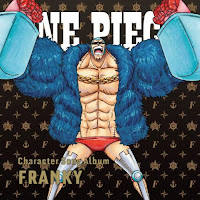 ONE PIECE Character Song AL Franky