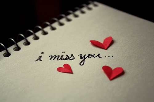 miss you dear. miss you dear.