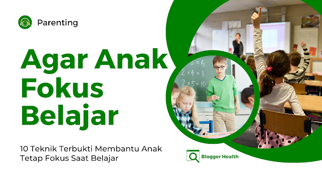 tips agar anak fokus belajar, blogger health, parenting, keseharian dan kesehatan keluarga Indonesia, Pomodoro