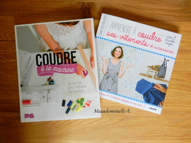 Coudre à la machine - Apprendre à coudre ses vêtements et accessoires