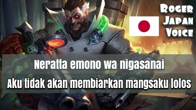 roger japanese quotes voice mobile legends