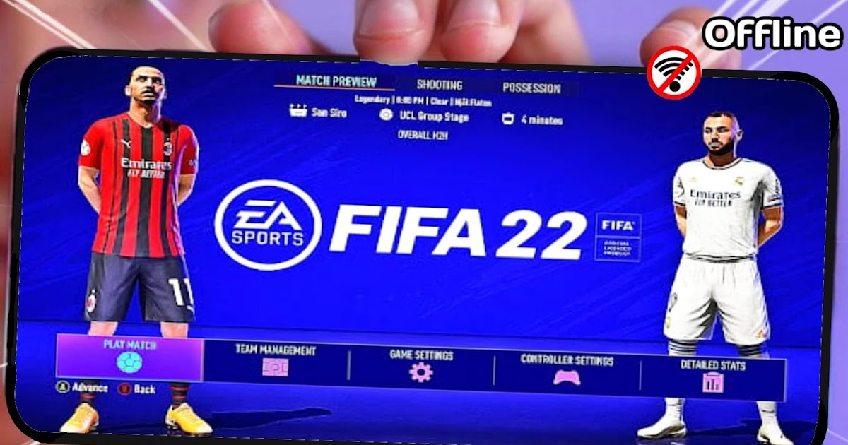 FIFA 22 Android Offline Mod PS5 APK+OBB Best Graphics Camera ULTRA