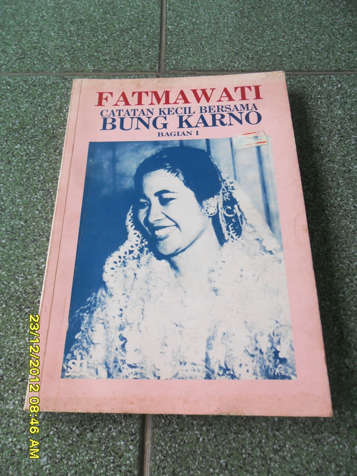 Toko Buku Bekas Online Paksrimo 2: Fatmawati - Catatan 