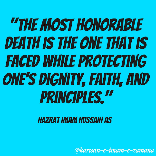 Hazrat Imam Hussain (A.S)quotes