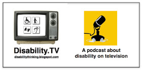 Disability.TV A podcast about disability on television