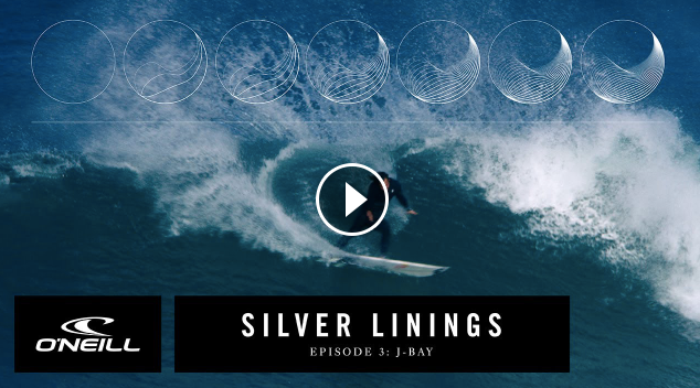 SILVER LININGS starring Jordy Smith Episode 3 O Neill