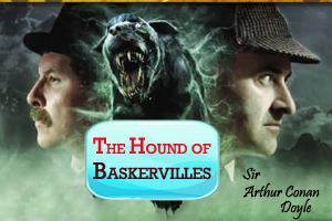 The Hound of Baskervilles: A Mysterious Conflict