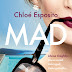 Mad by Chloe Esposito