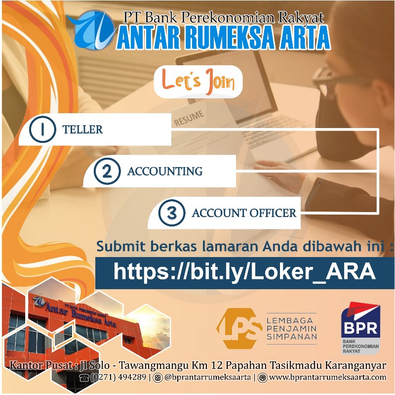 Loker Teller, Accounting, Accounting Officer di PT BPR Antar Rumeksa Arta Karanganyar