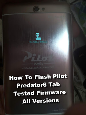 How To Flash Pilot Predator6 Tab Tested Firmware All Versions