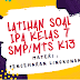 Latihan Soal IPA Kelas 7 SMP/MTs K13 Materi Pencemaran Lingkungan + Kunci Jawaban