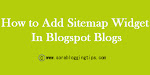 How to Add Sitemap Widget In Blogspot Blogs