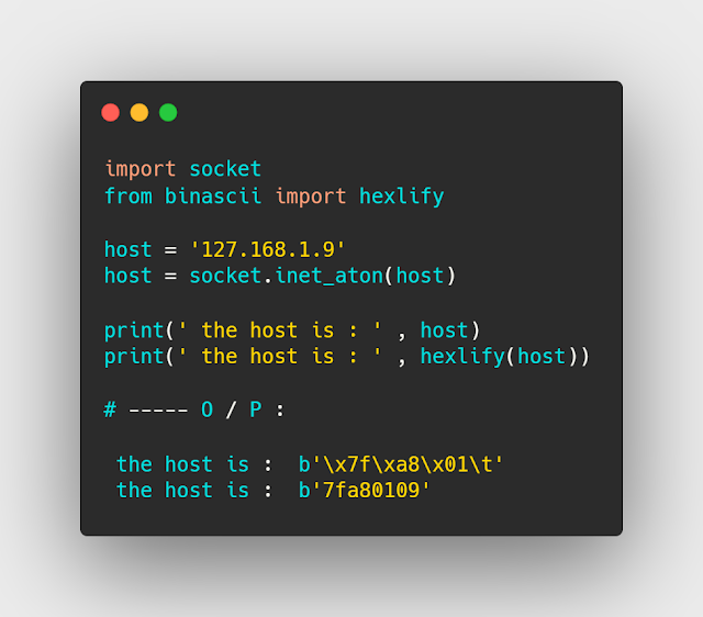 تحويل الhost الى Binary و hexadecimal في python