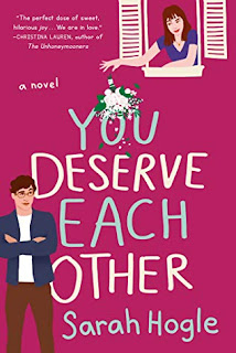 You Deserve Each Other﻿ by Sarah Hogle