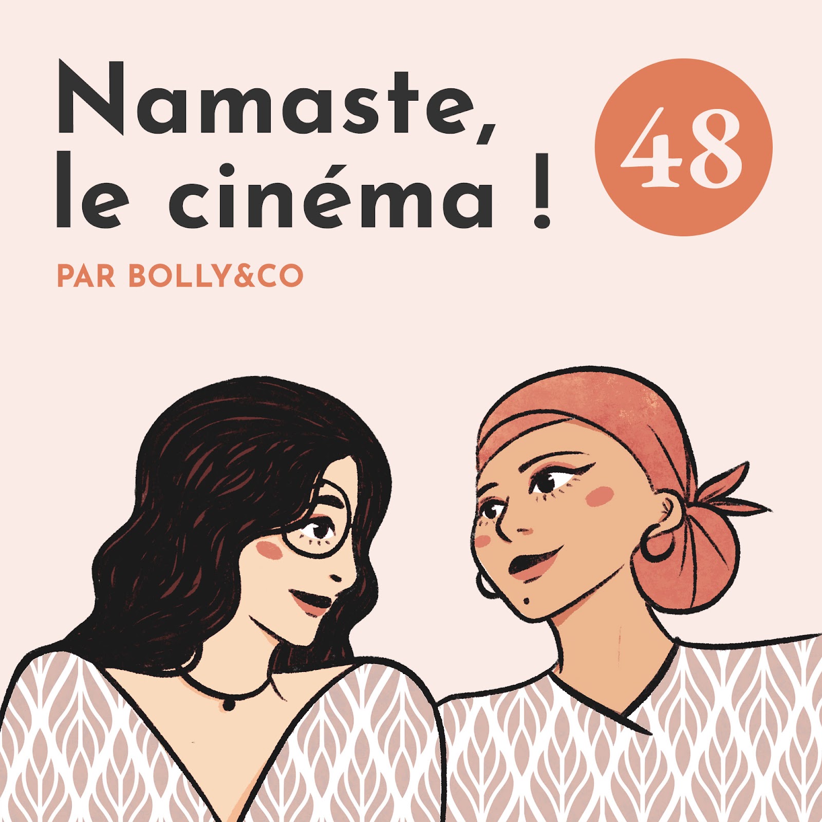 podcast bollywood namaste le cinema episode 48