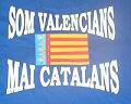 Som valencians, mai catalans
