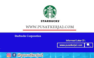 Lowongan Kerja Terbaru SMA SMK Starbucks Cofee Juni 2022