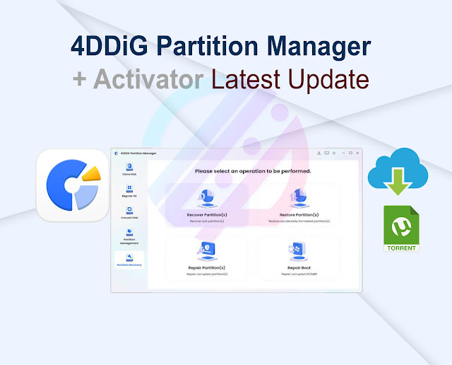 4DDiG Partition Manager 2.8.0.22 + Activator Latest Update