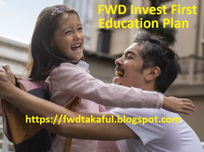 FWD Invest First - Education Plan