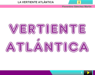 http://ceiploreto.es/sugerencias/cplosangeles.juntaextremadura.net/web/curso_3/sociales_3/vertiente_atlantica_4/vertiente_atlantica_4.html