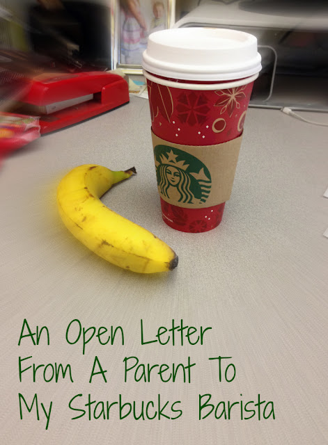 An open letter from a parent to my Starbucks barista